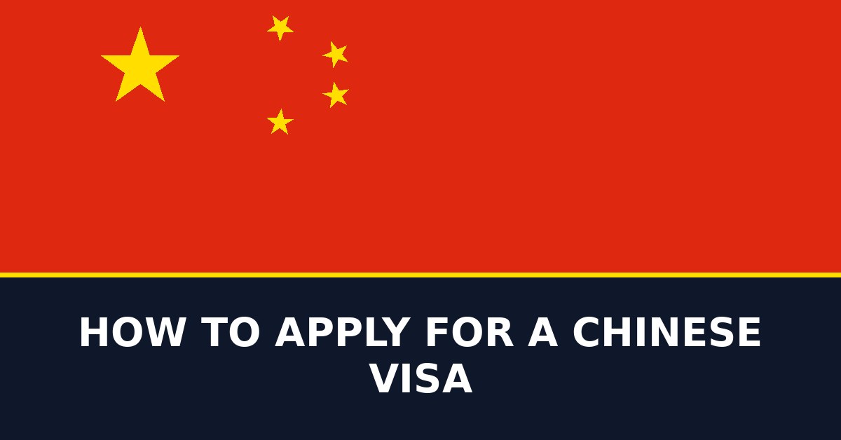 How to apply for a Chinese visa